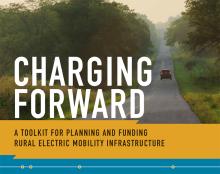 The toolkit is meant to be a one-stop resource to help rural communities scope, plan, and identify ways to fund EV-charging infrastructure. Image: US Department of Transportation