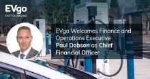 Paul Dobson, EVgo’s new CFO. Image: EVgo